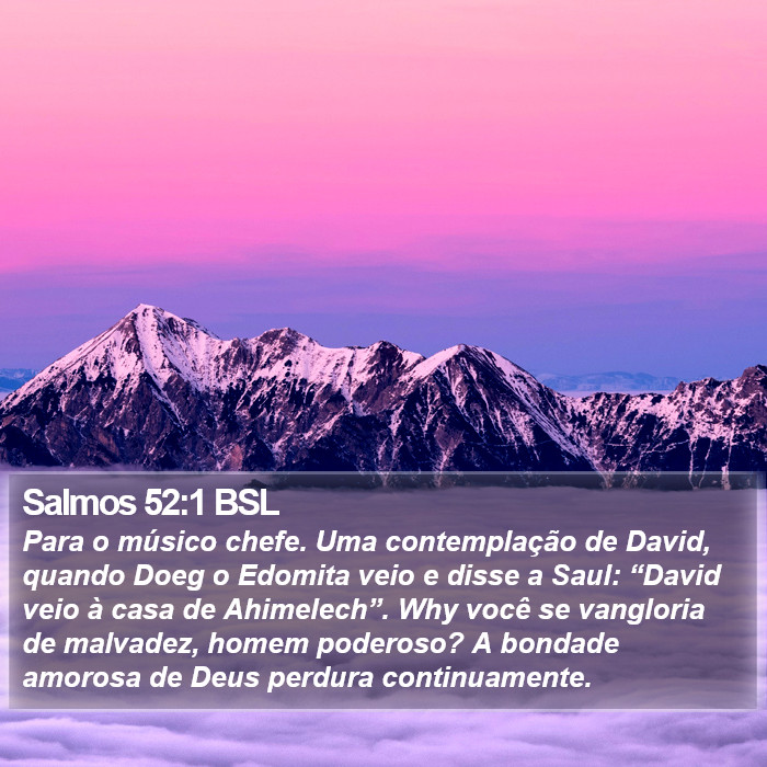 Salmos 52:1 BSL Bible Study