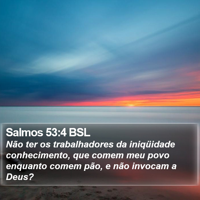 Salmos 53:4 BSL Bible Study