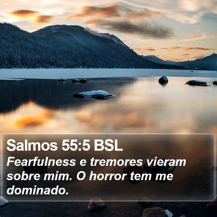 Salmos 55:5 BSL Bible Study