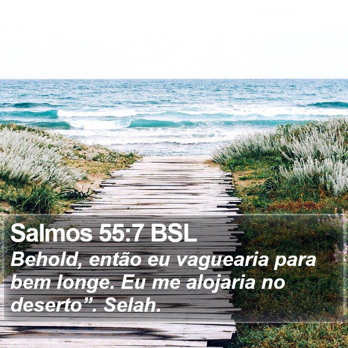 Salmos 55:7 BSL Bible Study