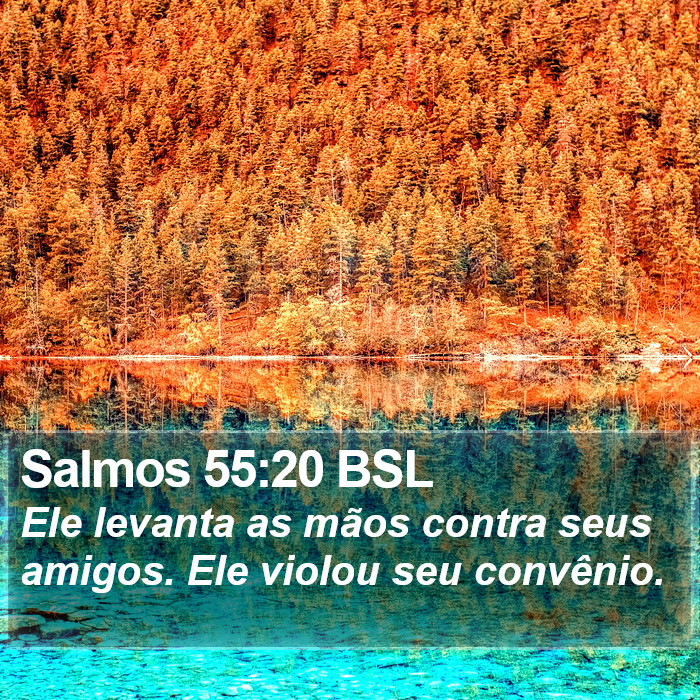 Salmos 55:20 BSL Bible Study