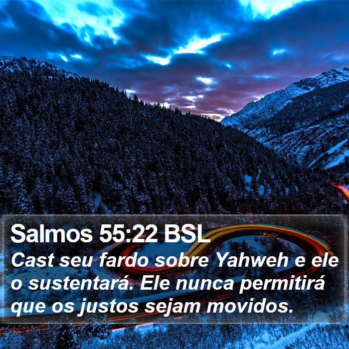 Salmos 55:22 BSL Bible Study
