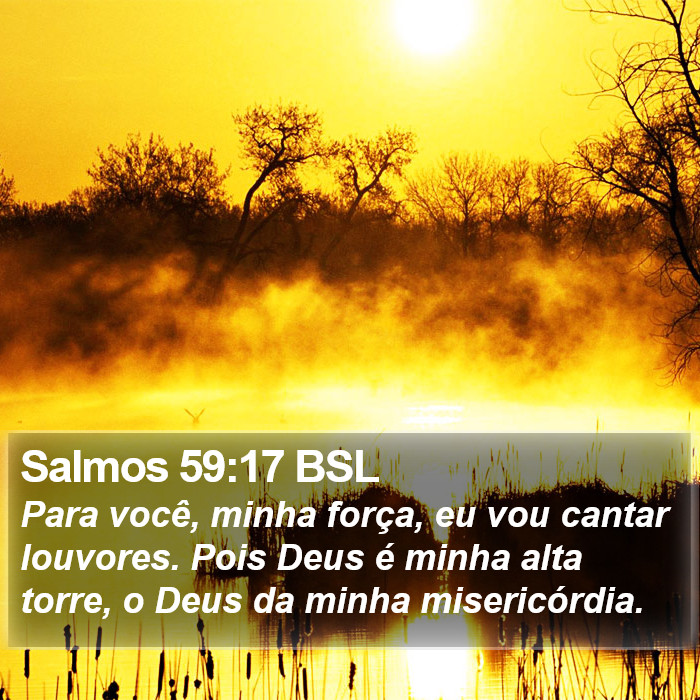 Salmos 59:17 BSL Bible Study