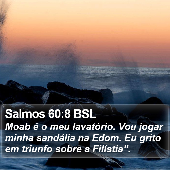 Salmos 60:8 BSL Bible Study