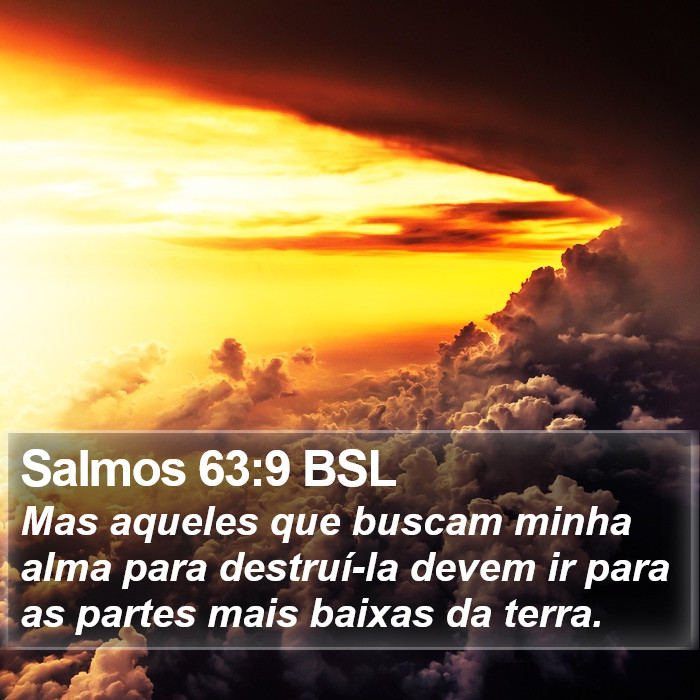 Salmos 63:9 BSL Bible Study