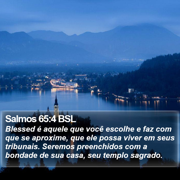 Salmos 65:4 BSL Bible Study