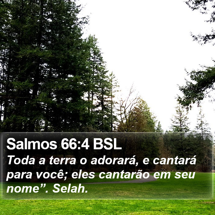 Salmos 66:4 BSL Bible Study