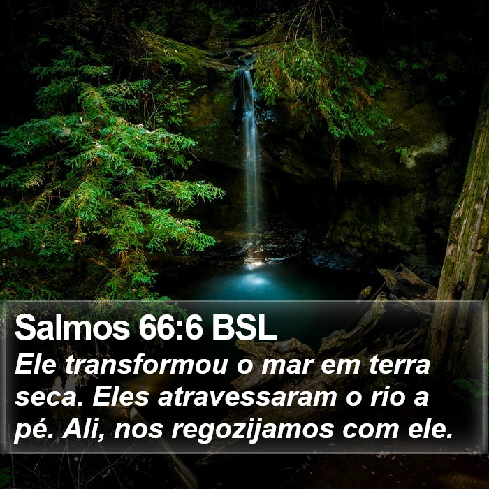 Salmos 66:6 BSL Bible Study