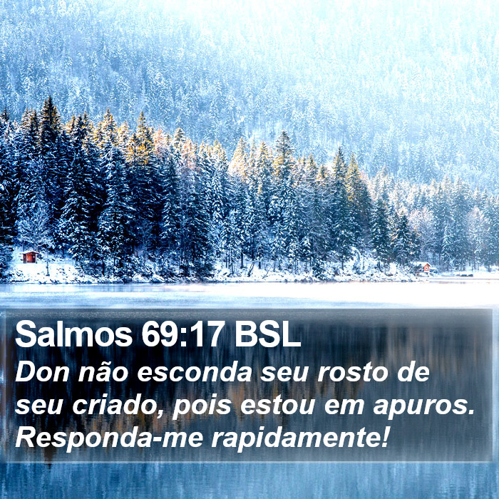 Salmos 69:17 BSL Bible Study