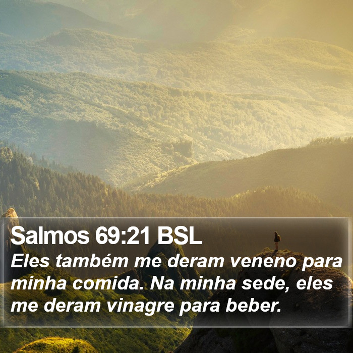Salmos 69:21 BSL Bible Study