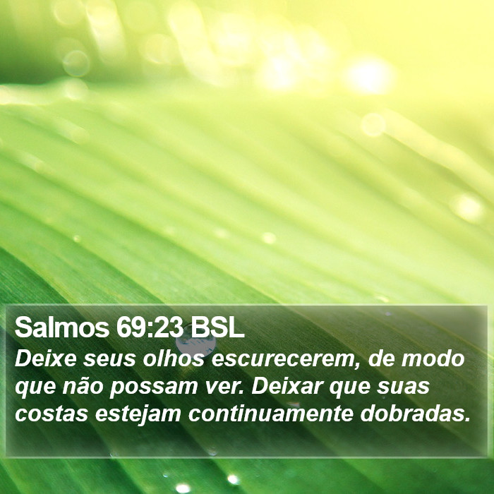 Salmos 69:23 BSL Bible Study