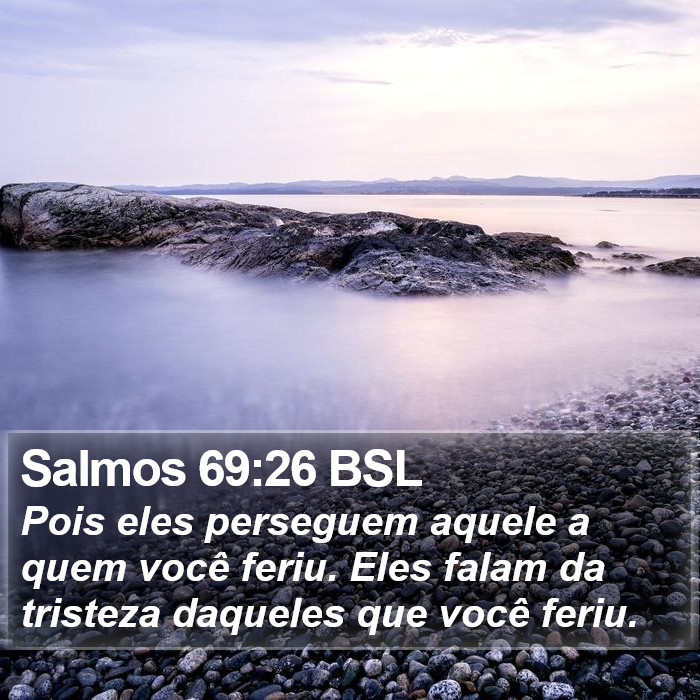 Salmos 69:26 BSL Bible Study