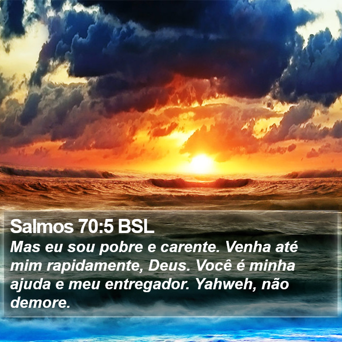 Salmos 70:5 BSL Bible Study