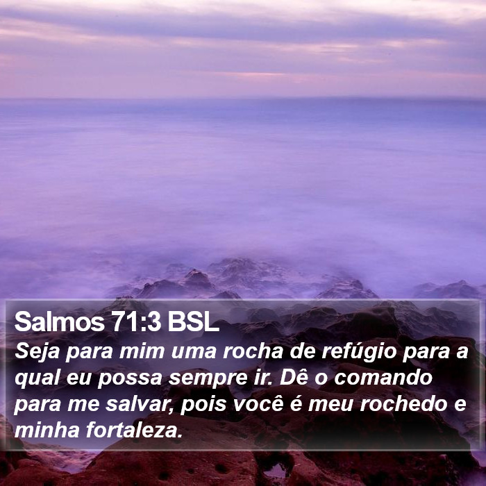 Salmos 71:3 BSL Bible Study