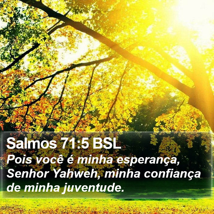 Salmos 71:5 BSL Bible Study