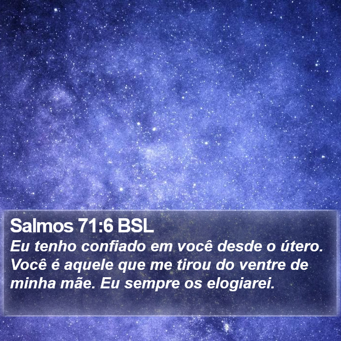 Salmos 71:6 BSL Bible Study