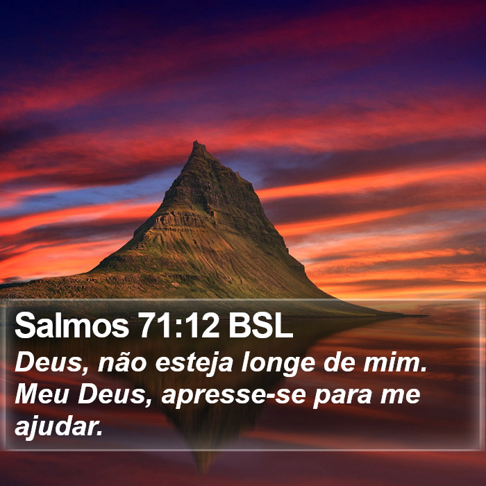 Salmos 71:12 BSL Bible Study