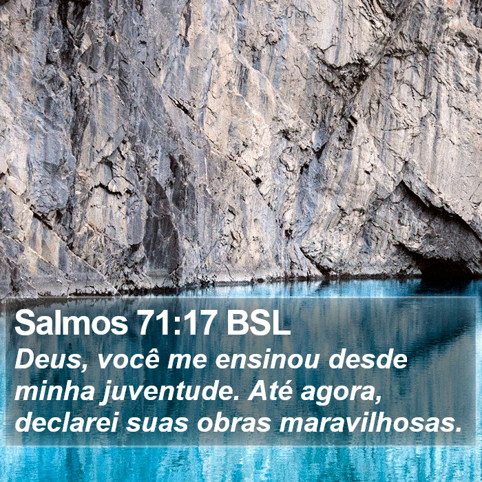 Salmos 71:17 BSL Bible Study