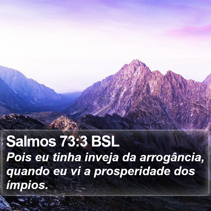 Salmos 73:3 BSL Bible Study