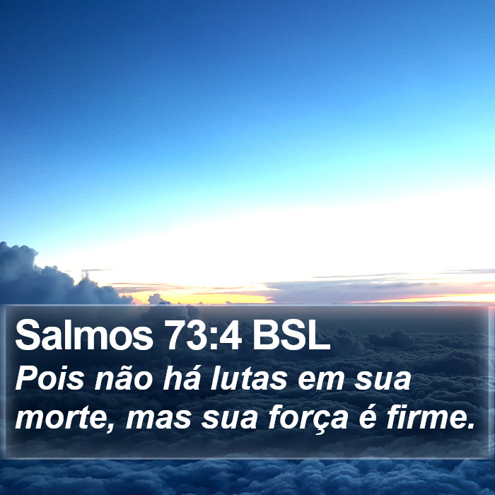 Salmos 73:4 BSL Bible Study
