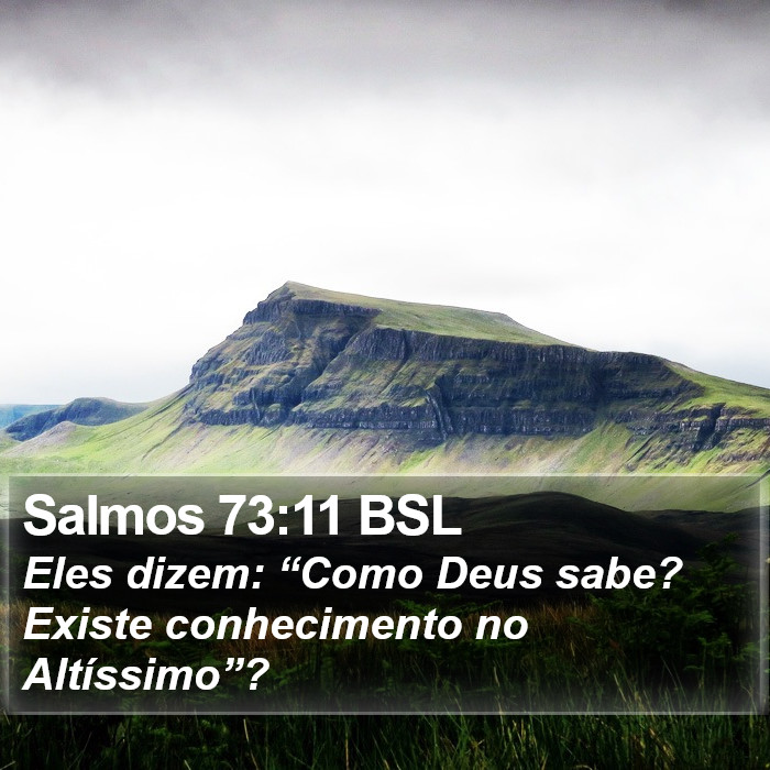 Salmos 73:11 BSL Bible Study
