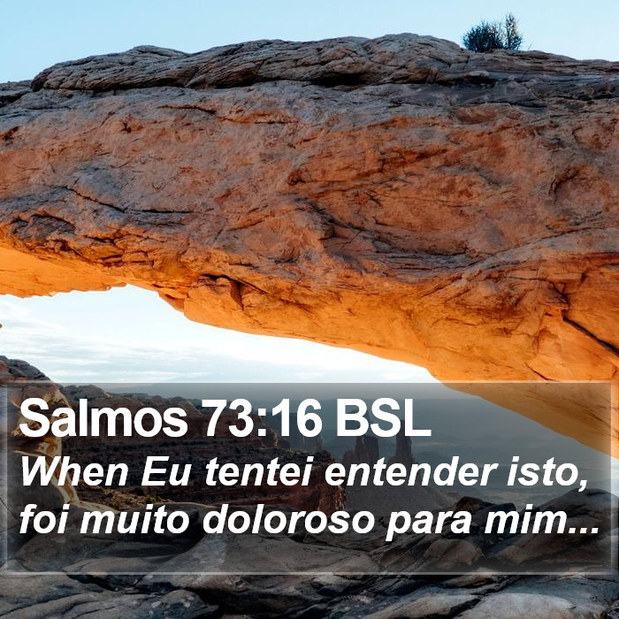 Salmos 73:16 BSL Bible Study