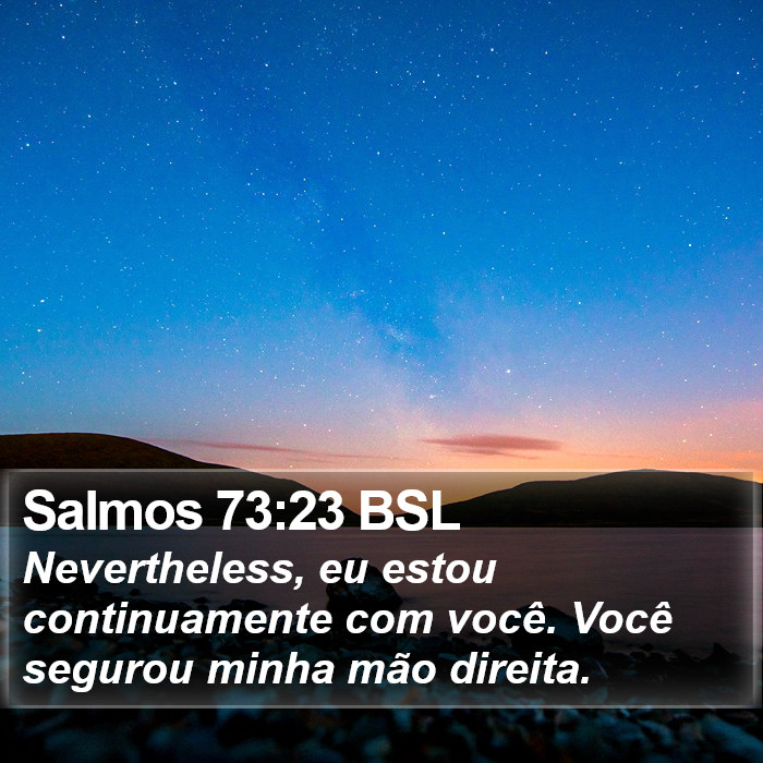 Salmos 73:23 BSL Bible Study