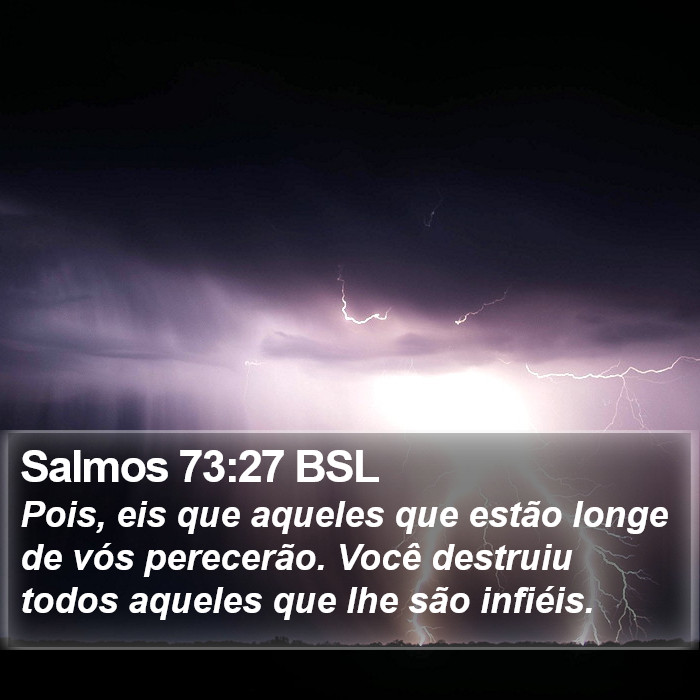 Salmos 73:27 BSL Bible Study