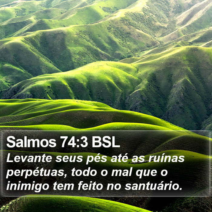 Salmos 74:3 BSL Bible Study