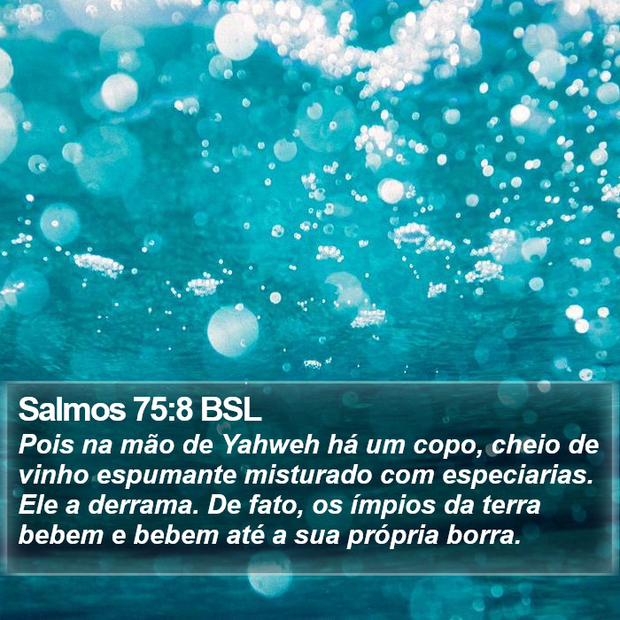 Salmos 75:8 BSL Bible Study