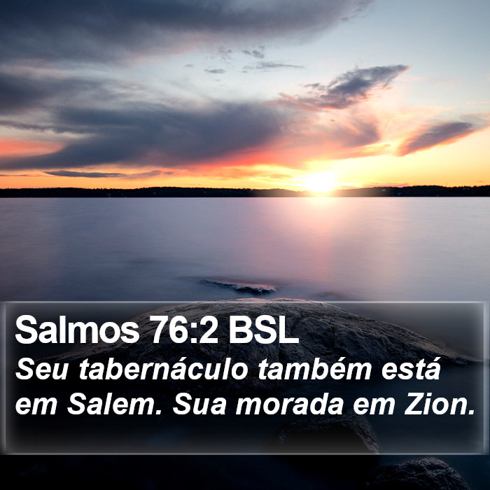 Salmos 76:2 BSL Bible Study