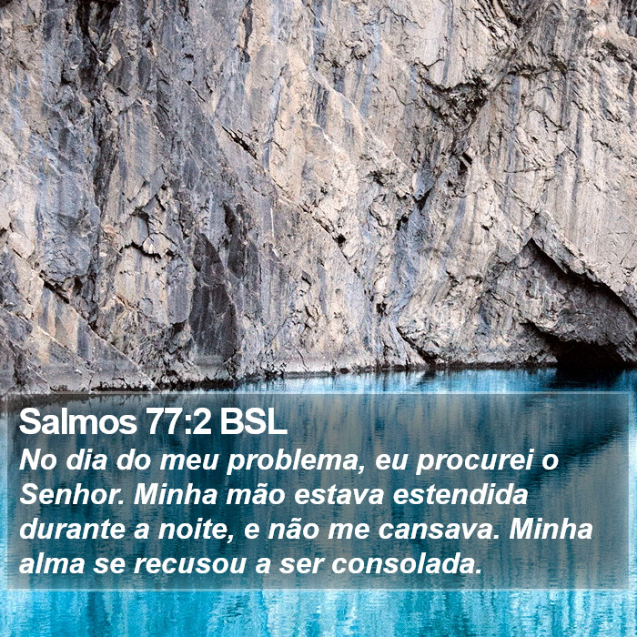 Salmos 77:2 BSL Bible Study