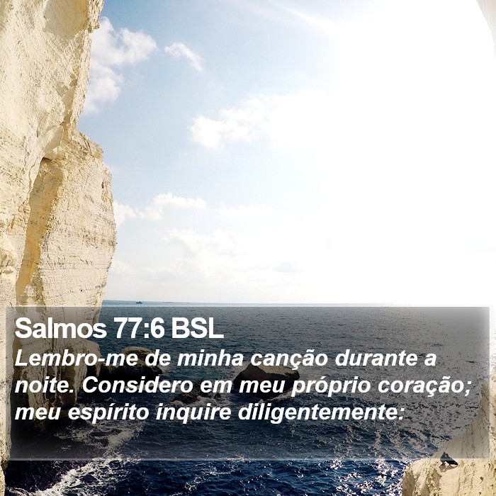 Salmos 77:6 BSL Bible Study