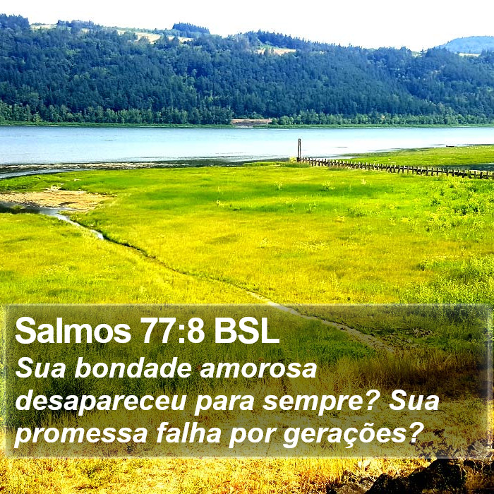 Salmos 77:8 BSL Bible Study