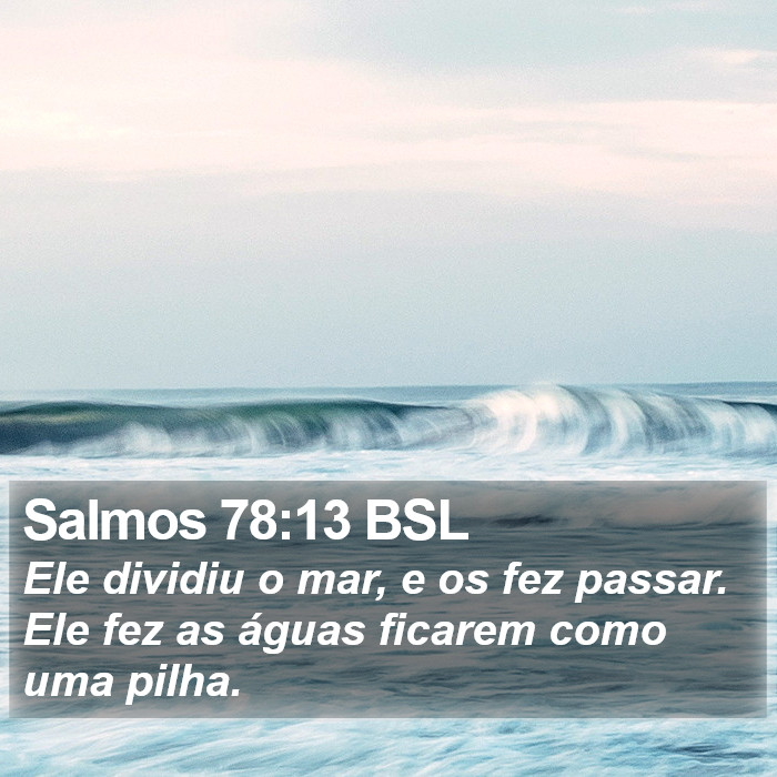 Salmos 78:13 BSL Bible Study