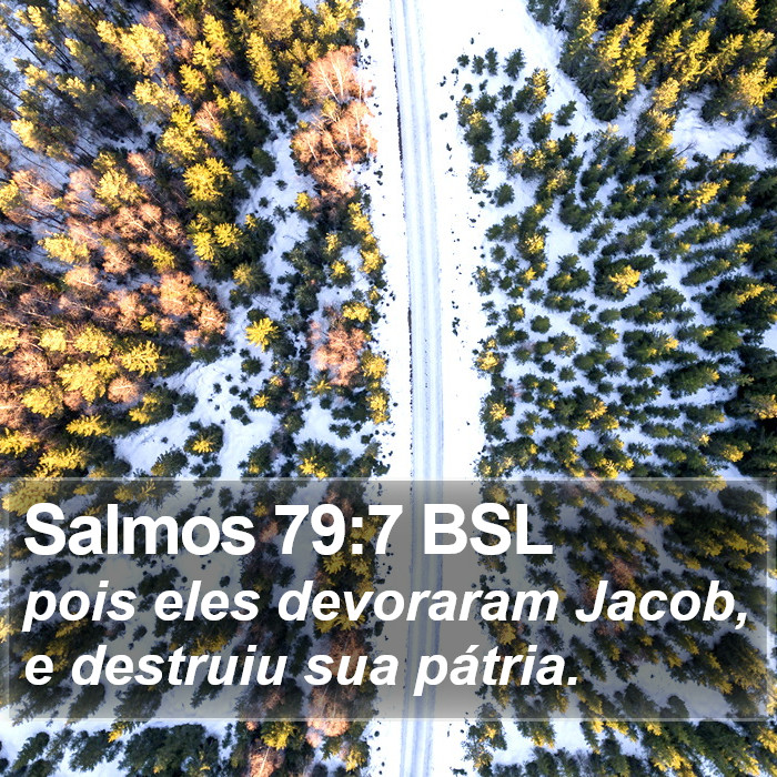 Salmos 79:7 BSL Bible Study