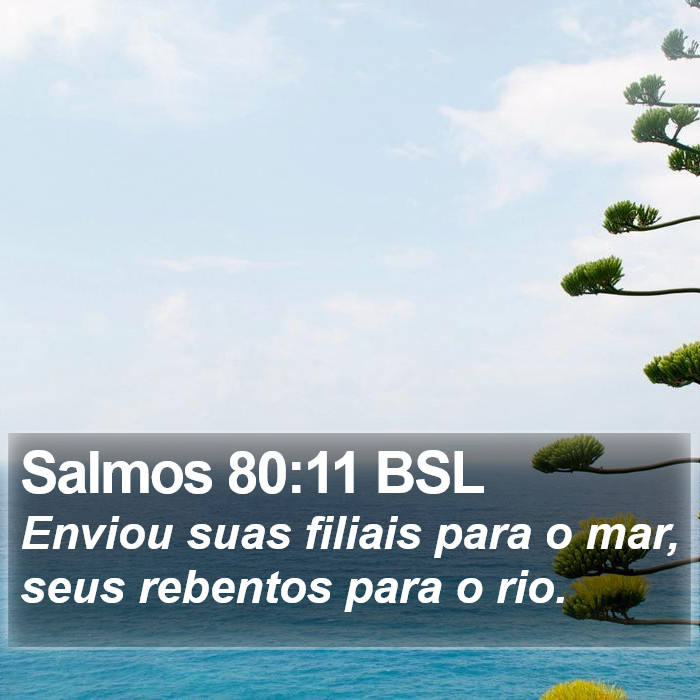 Salmos 80:11 BSL Bible Study