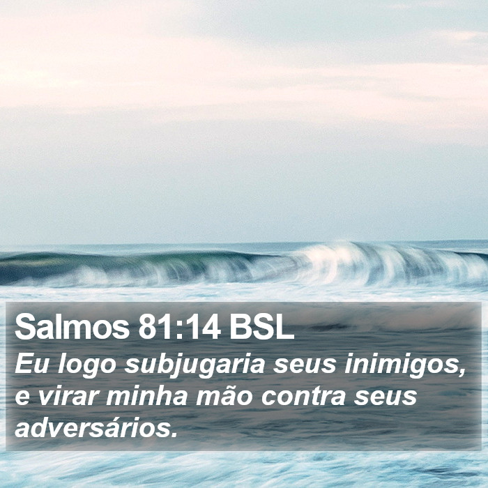 Salmos 81:14 BSL Bible Study