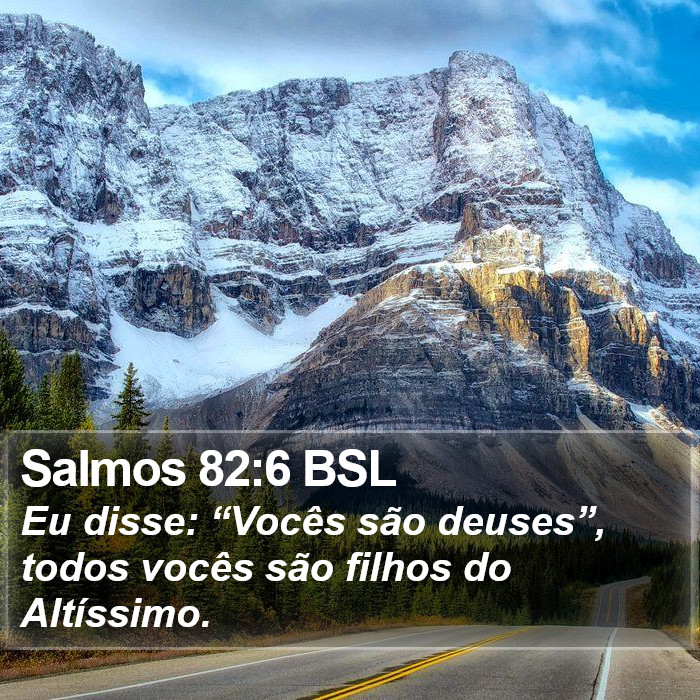 Salmos 82:6 BSL Bible Study