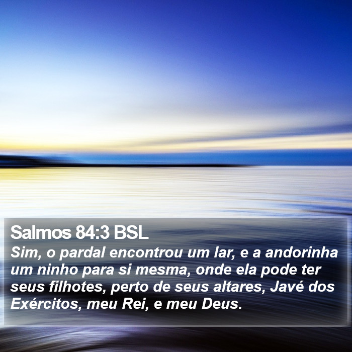 Salmos 84:3 BSL Bible Study