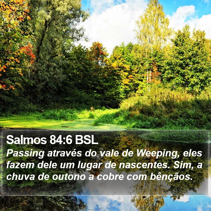 Salmos 84:6 BSL Bible Study