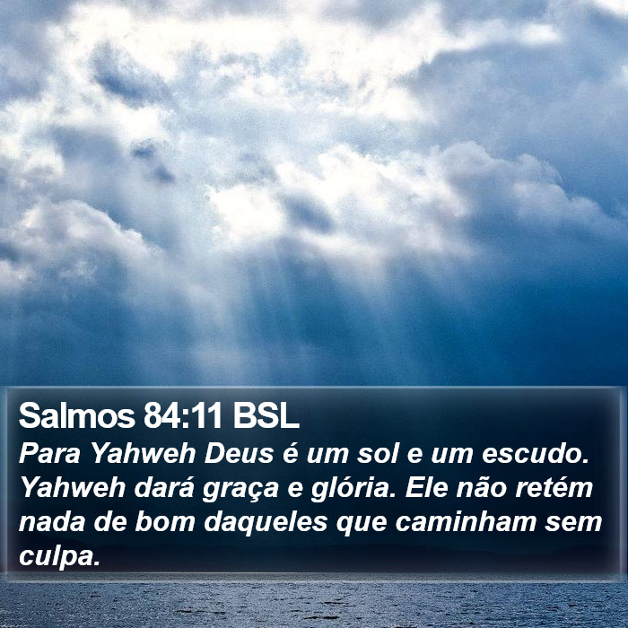 Salmos 84:11 BSL Bible Study