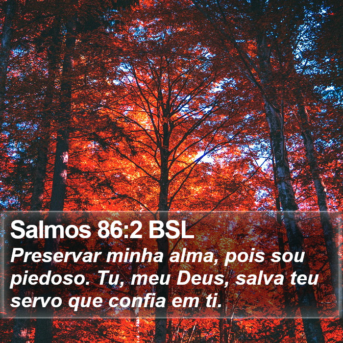 Salmos 86:2 BSL Bible Study