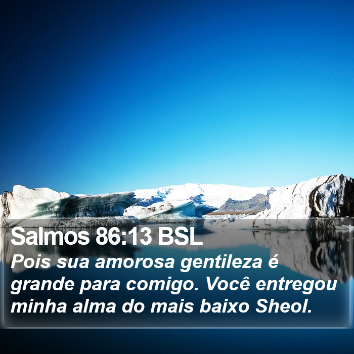 Salmos 86:13 BSL Bible Study