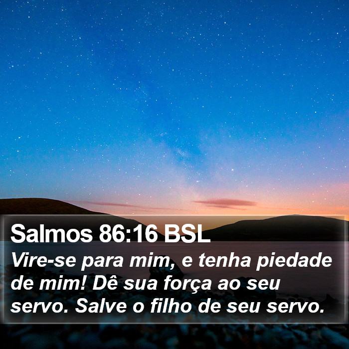 Salmos 86:16 BSL Bible Study