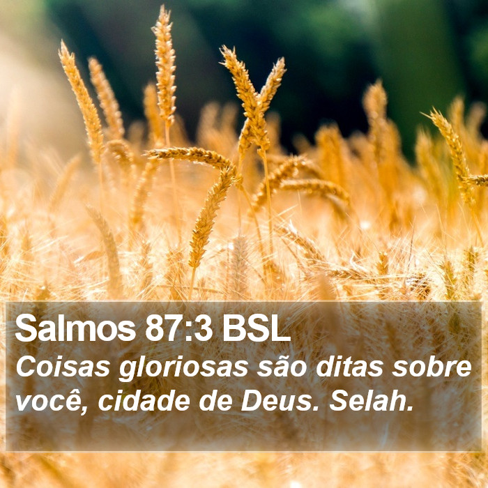 Salmos 87:3 BSL Bible Study