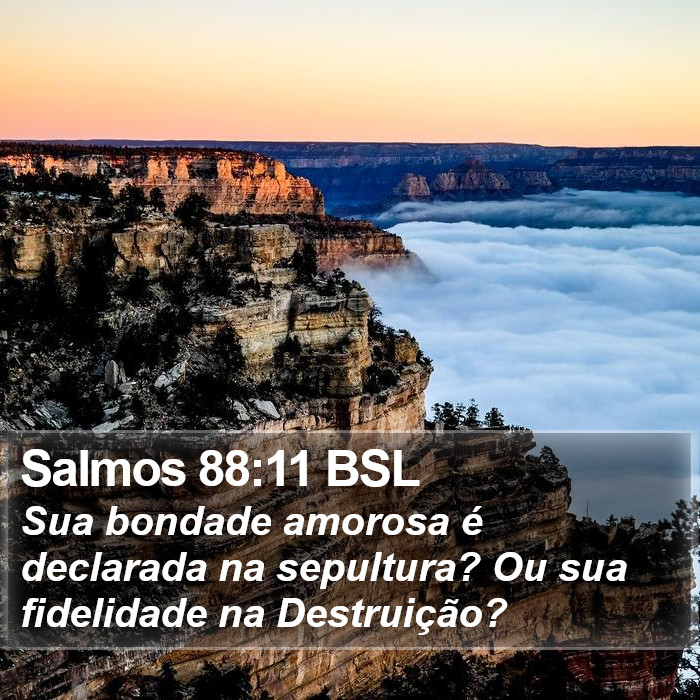Salmos 88:11 BSL Bible Study