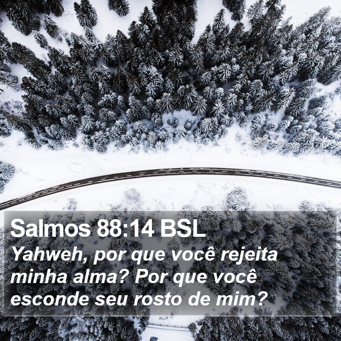 Salmos 88:14 BSL Bible Study