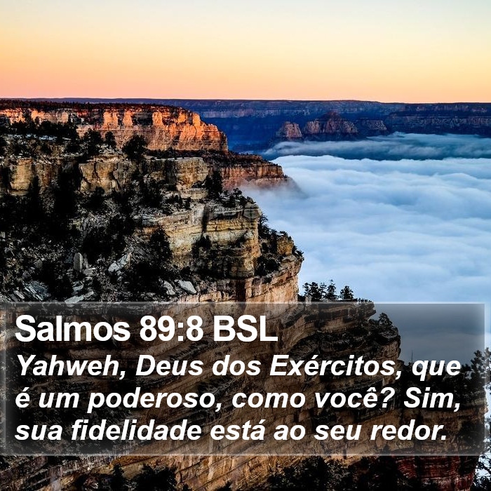 Salmos 89:8 BSL Bible Study