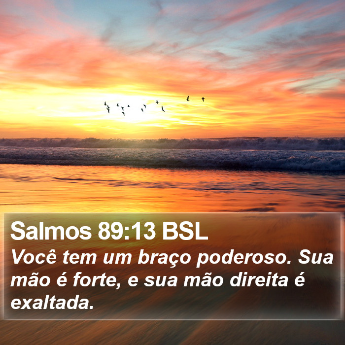 Salmos 89:13 BSL Bible Study